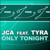 JCA - Only Tonight (Disfunktion Remix & Disfunktion Dub Mix) //Zouk Rec (Armada)