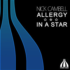 Nick Cambell - Allergy In A Star (Nicolas Main Remix)