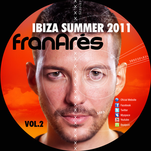 Fran Arés Ibiza Summer 2011 Vol.2