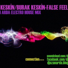 DjOzan Arda ft Barış&Burak Keskin-False Feeligs(Electro House Mix 2011)