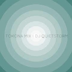 Tokona Mix - DJ Quietstorm