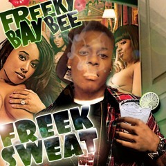 Freeky Baybee -  Bitch im Freaky Feat. Suavo & Royalty Capone