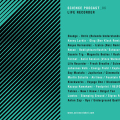 Science Podcast_06 - Life Recorder