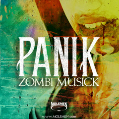 PANIK - ZOMBI MUSICK