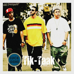 Tik Taak - Luck Gene(Pro.By Tik Taak)320