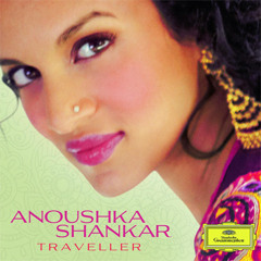Anoushka Shankar - Traveller [Clip]
