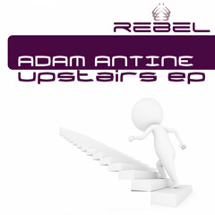 Adam Antine - Drop out (cut) / Out now at Rebel [Baroque]