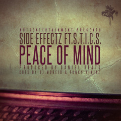 Side Effectz - Peace of mind ft. S.T.I.C.S. (Prod. Daniel Beats)