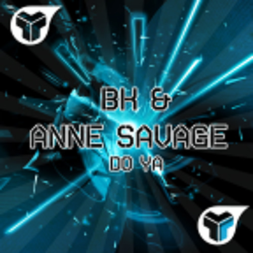 'Do Ya' - BK & Anne Savage