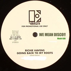 RICHIE HAVENS going back to my roots (We Mean Disco!! MashEdit by kidpariz)