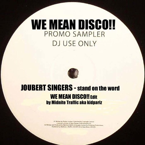 JOUBERT SINGERS stand on the word (Midnite Traffic Edit by kidpariz)