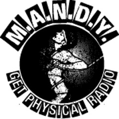 Get Physical Radio- M.A.N.D.Y presenting David Keno