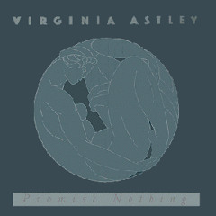 Virginia Astley - Love's A Lonely Place To Be