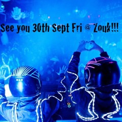 TROUSE BROTHERS @ ZOUK - 30 SEPTEMBER PROMO MIX