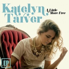 Love Alone - Katelyn Tarver