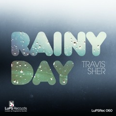 Rainy Day (IN5UM Remix) - LuPS Records
