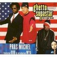 producciones-la-coladera.Pras featuring Mya & Ol' Dirty Bastard.guetto.superstars(remix)