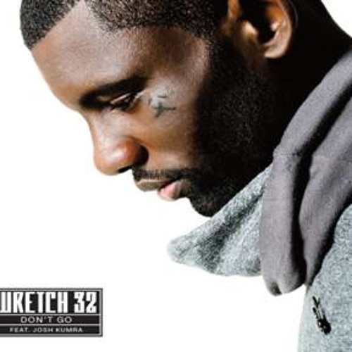 Don't Go - Wretch 32 (Jarvis remix) Free Download - REVAMPED !
