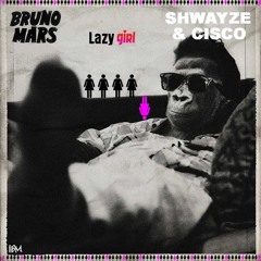 Bruno Mars VS Shwayze & Cisco - Lazy Girl