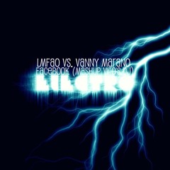LMFAO Vs. Vanny Marano - Facebook (Mashup Vito's DJ)