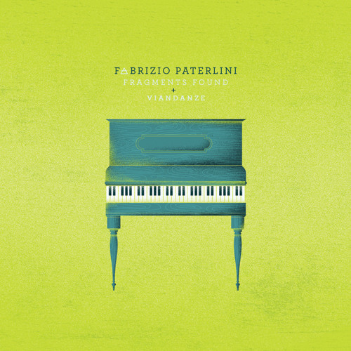 Fabrizio Paterlini - Fragments Found (Fragments Found)