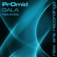 Promid - gala (steve self remix)