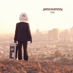 Awolnation - Sail (mongoose remix) «Out on Red Bull Records»