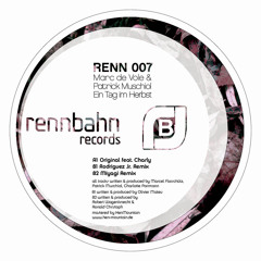 Renn007 Marc de Vole & Patrick Muschiol - Ein Tag im Herbst (Rodriguez Jr. Remix)