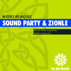 05 Moises Velasquez Sound Party Original Mix