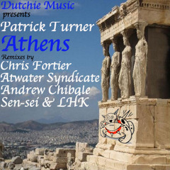 Patrick Turner - Athens [SEN-SEI & LHK REMIX]  [Out Now]