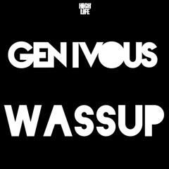 Gen Ivous - Wassup (Red Nation Remix)