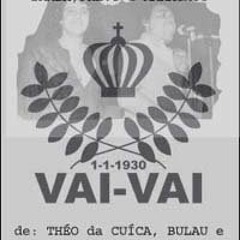 Samba, Maracatú e Frevo - ESCOLA DE SAMBA VAI VAI  1974