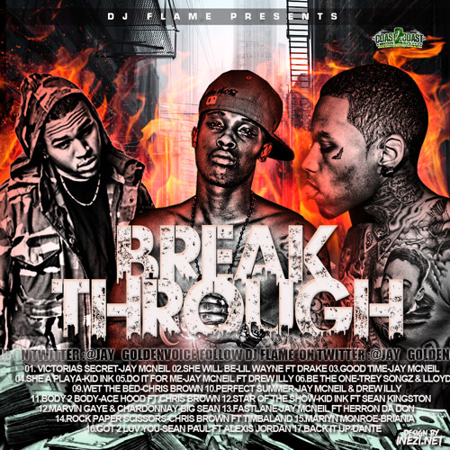 Stream DJ FLAME-BREAKTHROUGH MIXTAPE OUTRO by DJFLAMEOFFICIAL | Listen ...