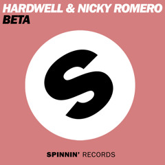 Hardwell & Nicky Romero - Beta [Exclusive Preview]