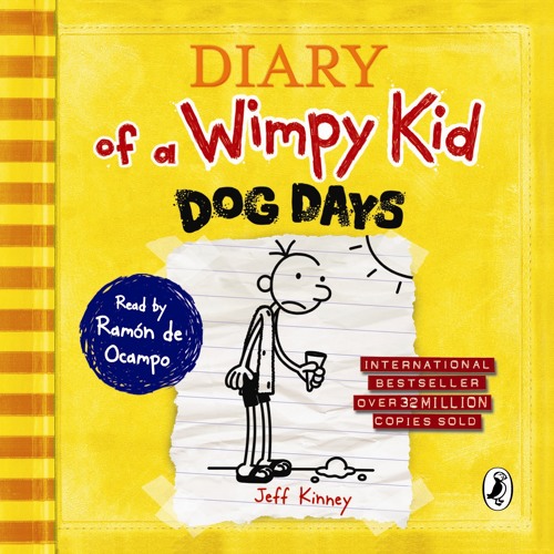 Stream Jeff Kinney: Diary of a Wimpy Kid: Dog Days (Audiobook Extract) by  Penguin Books UK | Listen online for free on SoundCloud