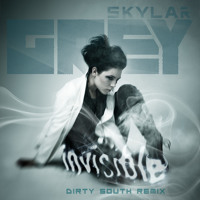 Skylar Grey - Invisible (Dirty South Mix) — (Preview clip)