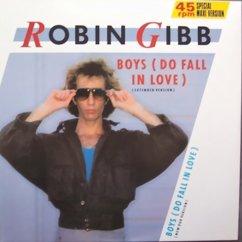 Stream Robin Gibb - Boy's Do Fall In Love (Extended Version) by teekay99 | Listen online for free on SoundCloud