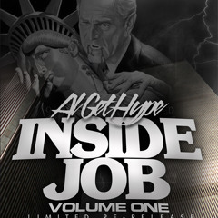 Al GetHype - Inside Job (2008) ..... 2011Re-release .....