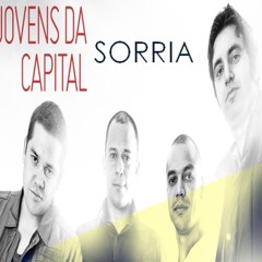 Jovens da Capital - Sorria - Single 2011