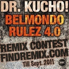 Dr.kucho-belmondo rulez 4.0 (dance of eternity "deep vibes" mix)