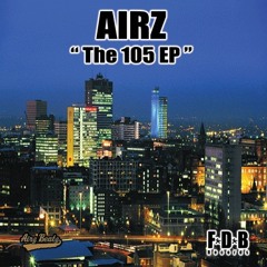 Airz - The 105 EP - Out September 30th
