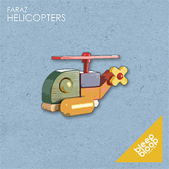 Helicopters feat Le Faras