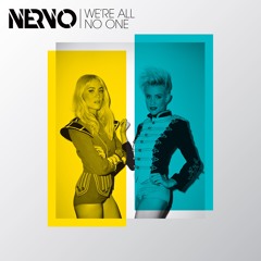 NERVO - We're All No One feat. Afrojack & Steve Aoki (Dave Aude Club Mix)