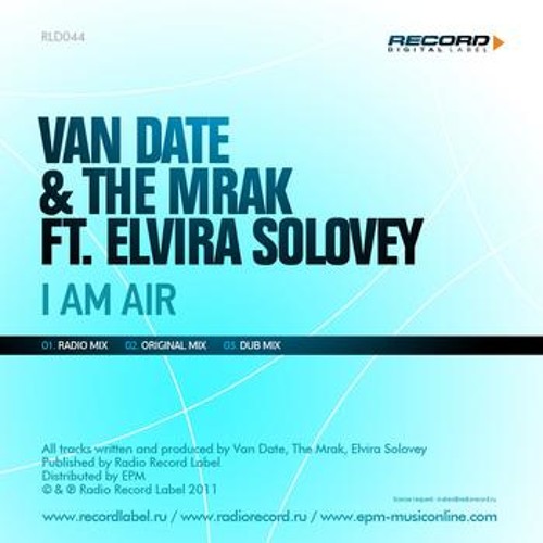 Van Date vs The Mrak ft. Elvira Solovey - I am Air (Fresh Blast Dj's Remix)
