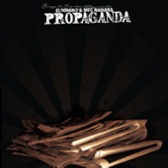 01 - Propaganda feat. Dj Kamo (Prod. James Cella)