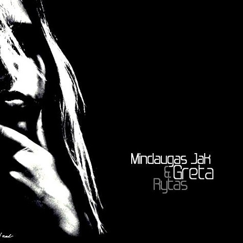 Mindaugas Jak & Greta - Rytas (Original Mix)