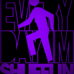 Errvryday I'm Shufflin' Mix