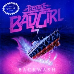 Teenage Bad Girl - Jumping Judas (feat Illa J)
