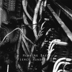 Henning Baer - Fierce Hundred