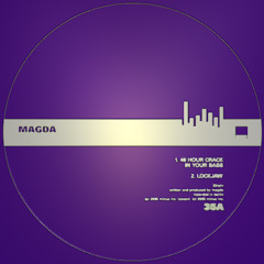 Magda - 48 Hours Crack in Your Bass